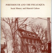 Portsmouth and the Piscataqua, social history and material culture