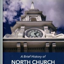 A Brief History of the North Church, Portsmouth, New Hampshire