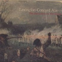Lexington-Concord Alarm, our Revolutionary War Begins