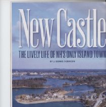 New Castle, the lively life of NH's only island town