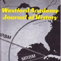 Westford Academy Journal of History, Volume 1 Fall 2016
