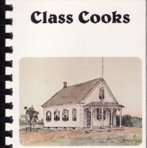 Class Cooks Parkerville Schoolhouse cookbook
