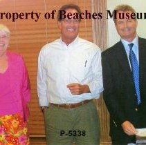 Edna Dickinson, Tim Ellis, and Steve Williams at Beaches Museum, 2008