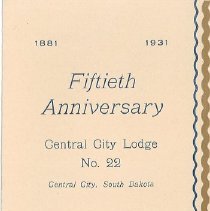 Fiftieth Anniversary Program, Central City Lodge No. 22