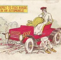 "Don't expect to find Horse Sense in an Automobile"