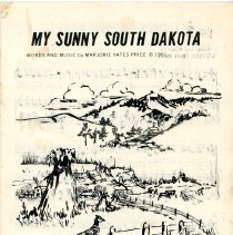 Sheet music for "My Sunny South Dakota" words and music by Marjorie Yates Price