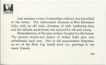 Last summer a new, if somewhat civilized, trip was added to the roster. The Adirondack Museum at Blue Mountain Lake, with its old train, dioramas of early lumbering days and the delicate guide-boats was enjoyed by old and young.