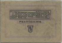 1916-1917 Catalog / Thompson Brothers Boat Mfg Co., originators of anti-lea