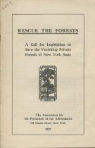 Rescue the Forests : A Call for Legislation to Save the Vanishing Private Forests of New York State