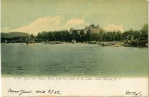 Fort Wm. Henry Hotel from the Head of the Lake, Lake George, N.Y.