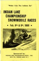Indian Lake Championship Snowmobile Races, Feb. 8th & 9th, 1969.