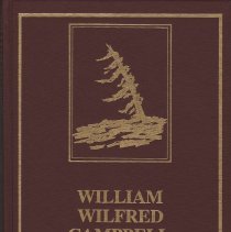 William Wilfred Campbell : selected poetry and essays