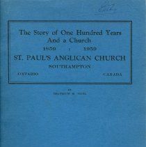 The story of one hundred years and a church 1859-1959:  St. Paul's Anglican Church, Southampton