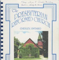 The Presbyterian Reformed Church, Chesley, Ontario, anniversary edition 200