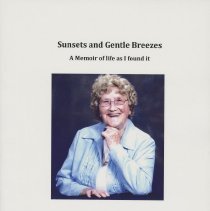 Sunsets and gentle breezes (a memoir)