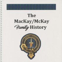 The MacKay/McKay family history