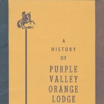 A history of Purple Valley Orange Lodge no. 938