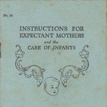 Instructions for expectant mothers and the care of infants