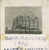 Matthew A. White's barn raising
