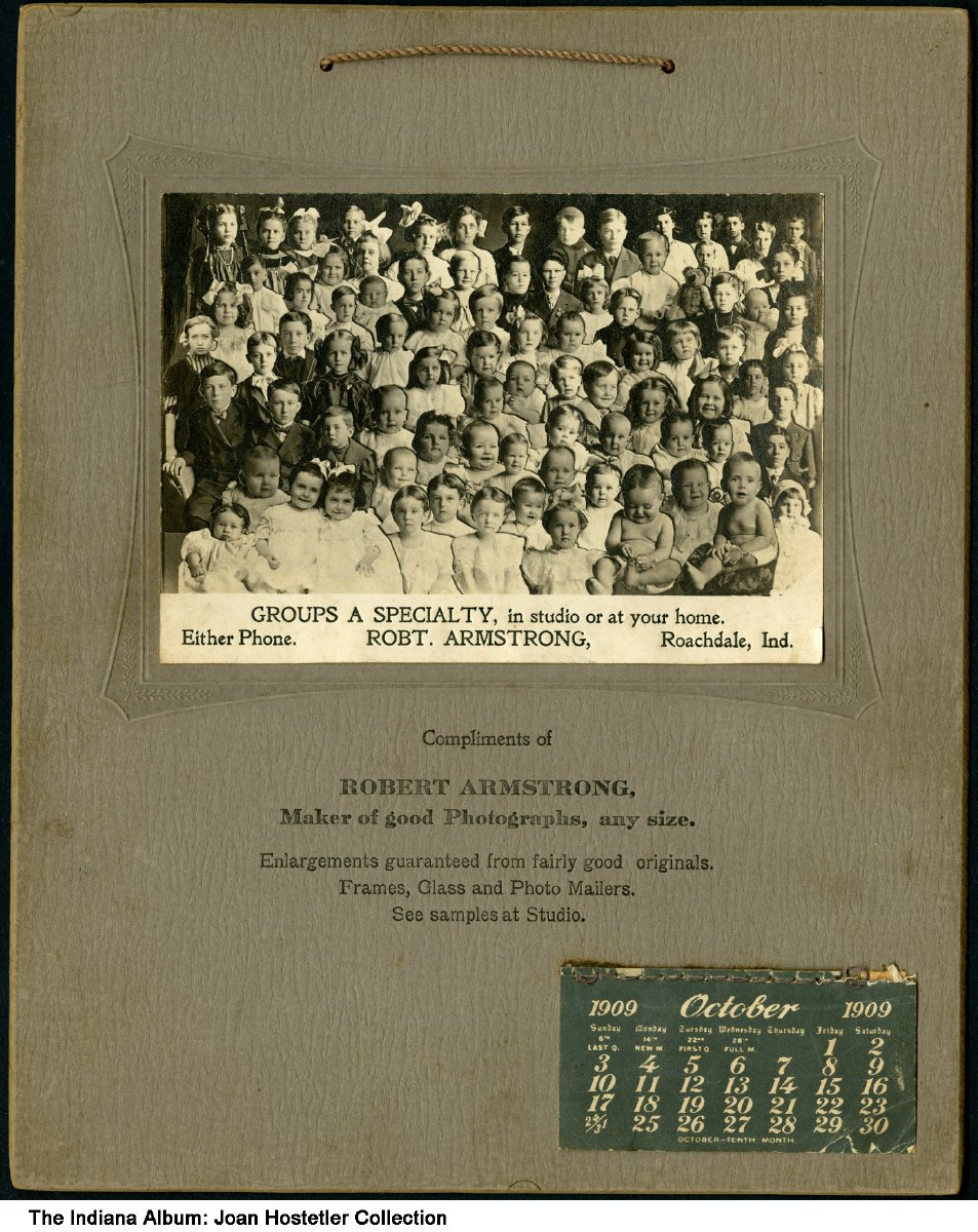 home shows in indiana on Advertisement For Robert Armstrong Photography Studio Roachdale Indiana Circa 1909 This 1909 Advertising Calendar For Robert Armstrong Photography Studio Shows Many Images Of Babies And Young Children
