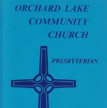 Orchard Lake Community Church Presbyterian, 1874-1974 Cover