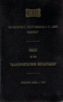 Rules of the Transportation Department, The Nashville, Chattanooga & St. Louis Railway, April 1, 1952