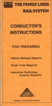Conductor's Instructions For Preparing:  Wheel Mileage Reports, Work Train Reports, & Industrial Switching Activity Reports
