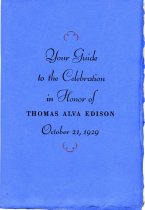 Your Guide to the Celebration in Honor of Thomas Alva Edison, October 21, 1929