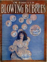 I'm Forever Blowing Bubbles