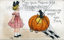 May your Hallow-E'en Pumpkin Be Like Cinderella's coach and Four.