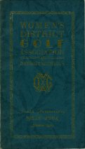 Yearbook for the 1929 season of the Women's District Golf Association of Detroit, Michigan, commemorating its tenth anniversary