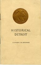 Historical Detroit, A Story in Bronze