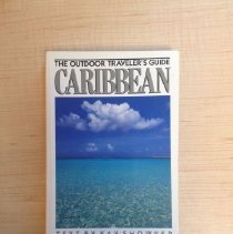 The Outdoor Traveler's Guide: Caribbean