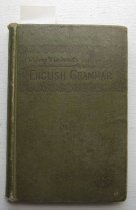 English grammar for the higher grades in grammar schools, An.