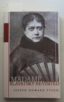 Madame Blavatsky revisited.