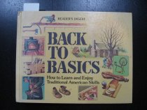 Back to basics: how to learn and enjoy traditional American skills.