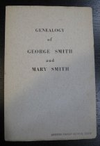 Genealogy of George Smith and Mary Smith of Upper Darby Delawae Co., Pa.