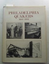 Philadelphia Quakers, 1681-1981 : a tercentenary family album.