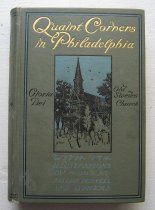 Quaint corners in Philadelphia, with one hundred and seventy-four illus...