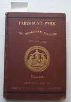 Fairmount Park and the International Exhibition at Philadelphia.