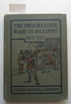 Progressive road to reading, Book five, The.