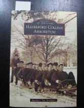 Haverford College arboretum.