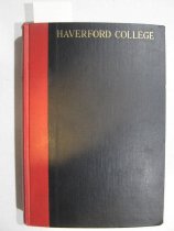 Haverford College: a history and an interpretation.