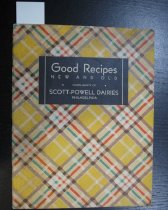 Good recipes, new and old.