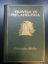 Travels in Philadelphia.