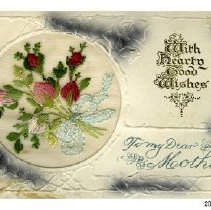 With Hearty Good Wishes/To my dear Mother