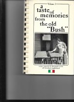 A Taste of Memories from the Old "Bush"
