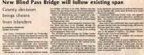 New Blind Pass Bridge will follow existing span