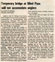 Temporary bridge at Blind Pass will not accomodate anglers