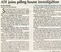 ATF joins piling house investigation